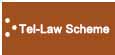 Tel-Law Scheme